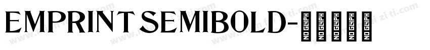 EMPRINT SEMIBOLD字体转换
